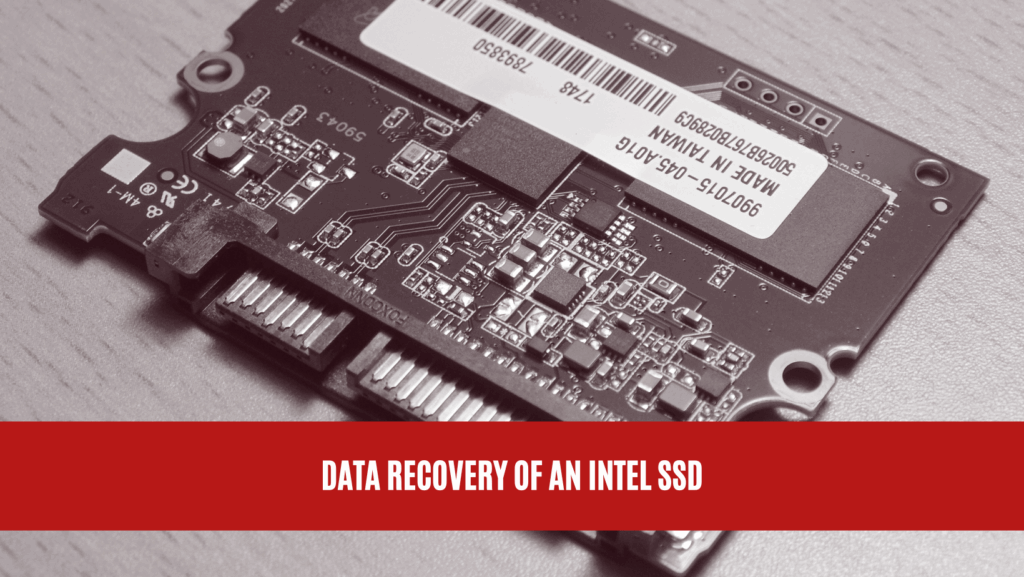 Data Recovery of An Intel SSD